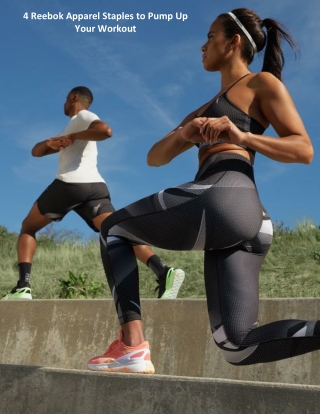 4 Reebok Apparel Staples to Pump Up Your Workout