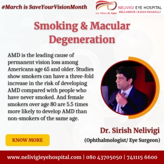 Smoking & Macular Degeneration | Best Eye Hospitals in Bellandur, Bangalore | Nelivigi Eye Hospital