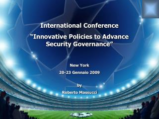 International Conference “Innovative Policies to Advance Security Governance”