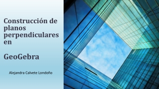 Construcción de planos perpendiculares