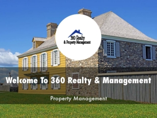 Detail Presentation About 360 Realty & Management