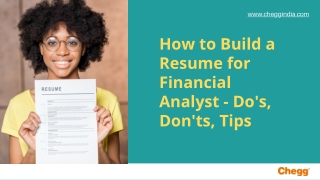How to Build a Resume for Financial Analyst- Do's, Don'ts, Tips