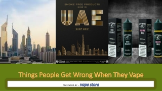 Things People Get Wrong When They Vape