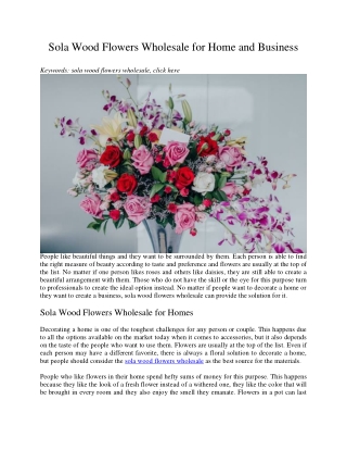 Sola Wood Flowers Wholesale for Home and Business