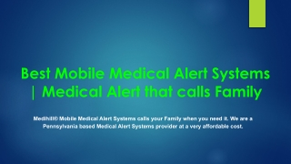 Best Mobile Medical Alert Systems | Medical Alert that calls Family