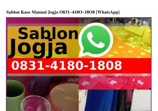 Sablon Kaos Manual Jogja Ô8Зl.ㄐl8Ô.l8Ô8{WA}