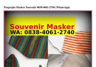 Pengrajin Masker Souvenir Ö838.ԿÖճ1.ᒿᜪԿÖ(WA)