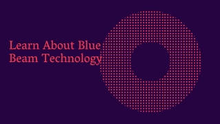 Learn About Blue Beam Technology