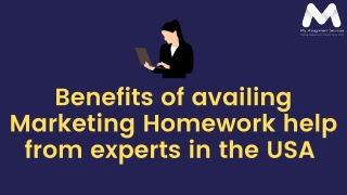 Benefits of Availing Marketing Homework help from experts in the USA