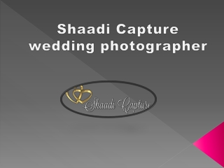 Shaadi Capture wedding photographer Melbourne