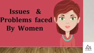 Issued Faced By Women