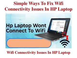 Simple Ways To Fix WiFi Connectivity Issues In HP Laptop