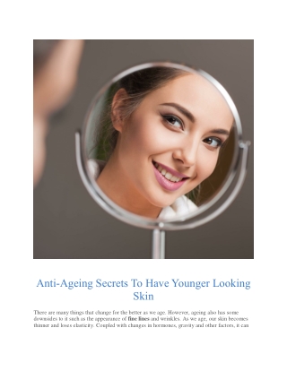 Anti-Ageing Secrets To Have Younger Looking Skin - The Moms Co.