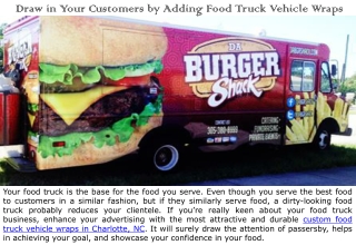 Draw in Your Customers by Adding a Commanding Food Truck Vehicle Wraps