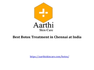 Best Botox Treatment in Chennai at India