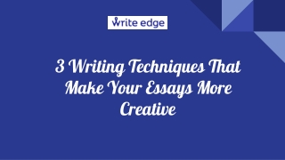 3 Writing Techniques You Should Use To Be More Creative