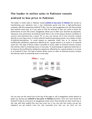 The leader in online sales in Pakistan reveals android tv box price in Pakistan