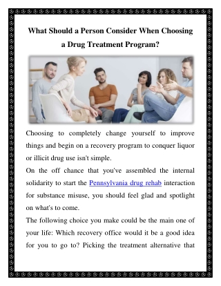 What Should a Person Consider When Choosing a Drug Treatment Program?