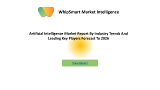 artificial intelligence market Ongoing Trend, Competitive Landscape And Regional Forecast to 2026