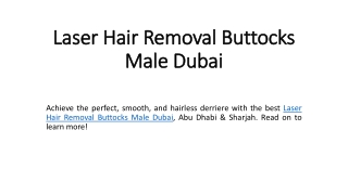 Laser Hair Removal Buttocks Male Dubai