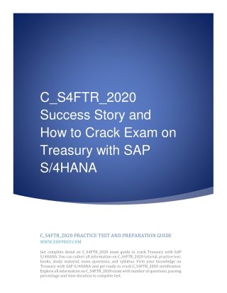 C_S4FTR_2020 Success Story and How to Crack Exam on Treasury with SAP S/4HANA