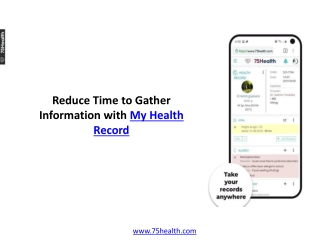 Reduce Time to Gather Information with My Health Record