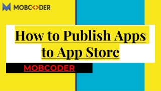 How to Publish Apps to App Store- Mobcoder