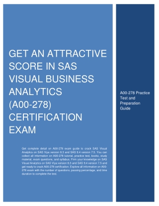 Get An Attractive Score in SAS Visual Business Analytics (A00-278) Certification Exam