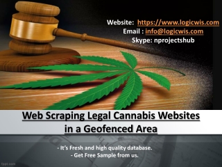 Web Scraping Legal Cannabis Websites in a Geofenced Area