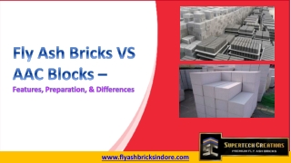 Fly Ash Bricks vs AAC Blocks – Features, Preparation, and differences