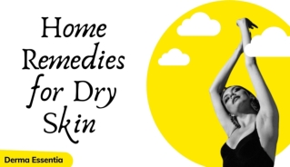 Easy Home Remedies for Dry Skin by Derma Essentia