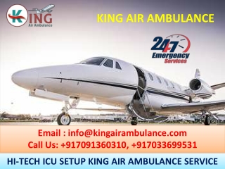 Advanced King Emergency Air Ambulance in Patna and Delhi