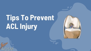 Tips To Prevent ACL Injury