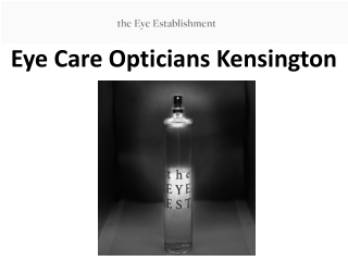 Eye Care Opticians Kensington