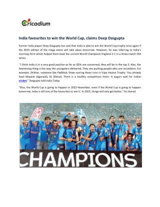 India favourites to win the World Cup, claims Deep Dasgupta
