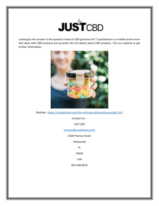 What Do Cbd Gummies Do | Justcbdstore.com