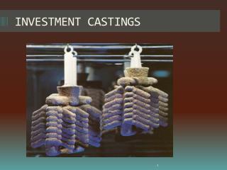 INVESTMENT CASTINGS