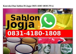 Konveksi Dan Sablon Di Jogja Ô83I-ㄐI8Ô-I8Ô8[WhatsApp]