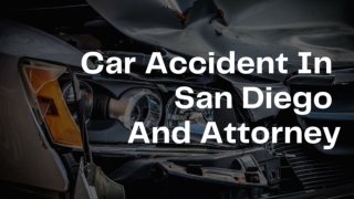 Car Accident In San Diego Other Related Things