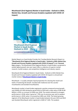 Mouthwash (Oral Hygiene) Market in Saudi Arabia - Outlook to 2024