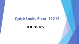 Get an effective troubleshooting steps to solve QuickBooks Error 15215 at Number (855)756-1077