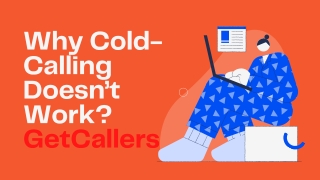 Reasons For Why Cold-Calling Doesn’t Work