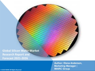 Silicon Wafer Market PDF, Size, Share, Trends, Industry Scope 2021-2026