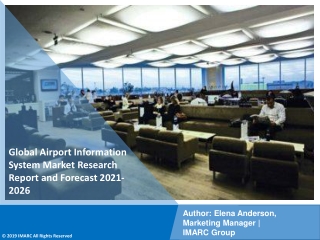 Airport  Information System Market PDF, Size, Share, Trends, Industry Scope 2021-2026