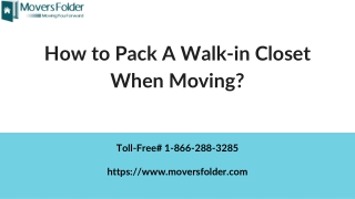 How to Pack a Walk-in Closet When Moving?