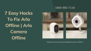 Arlo Offline How to Fix? 1-8009837116 Arlo Camera Not Recording -Call Now