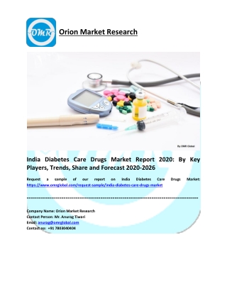 India Diabetes Care Drugs Market Trends, Research Report, Growth, Opportunities, Forecast 2020-2026