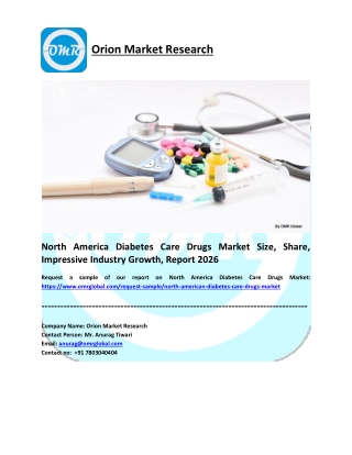 North America Diabetes Care Drugs Market Report 2020: By Key Players, Trends, Share and Forecast 2020-2026