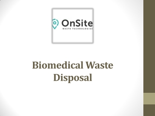 Biomedical Waste Disposal