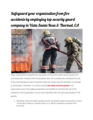 Safeguard your organization from fire accidents by employing top security guard company in Vista Santa Rosa & Thermal, C